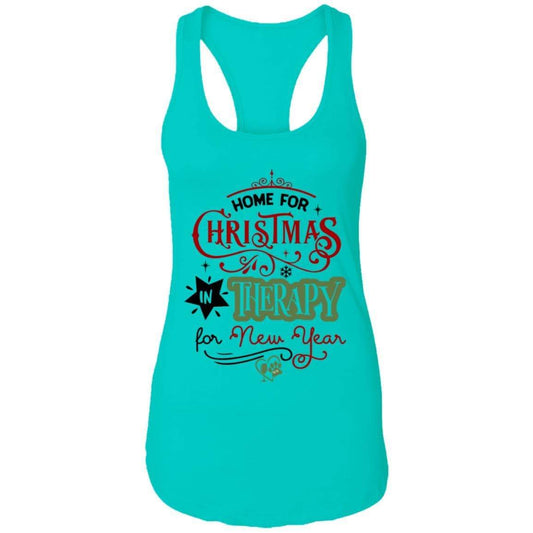 T-Shirts Tahiti Blue / X-Small WineyBitches.Co "Home For Christmas, On Therapy For New Year" Ladies Ideal Racerback Tank WineyBitchesCo