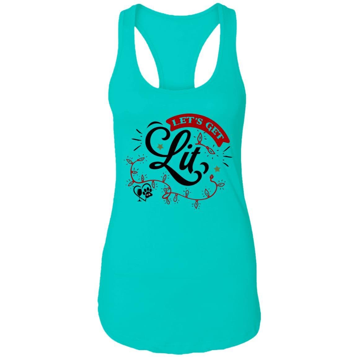 T-Shirts Tahiti Blue / X-Small WineyBitches.Co "Let's Get Lit" Ladies Ideal Racerback Tank WineyBitchesCo