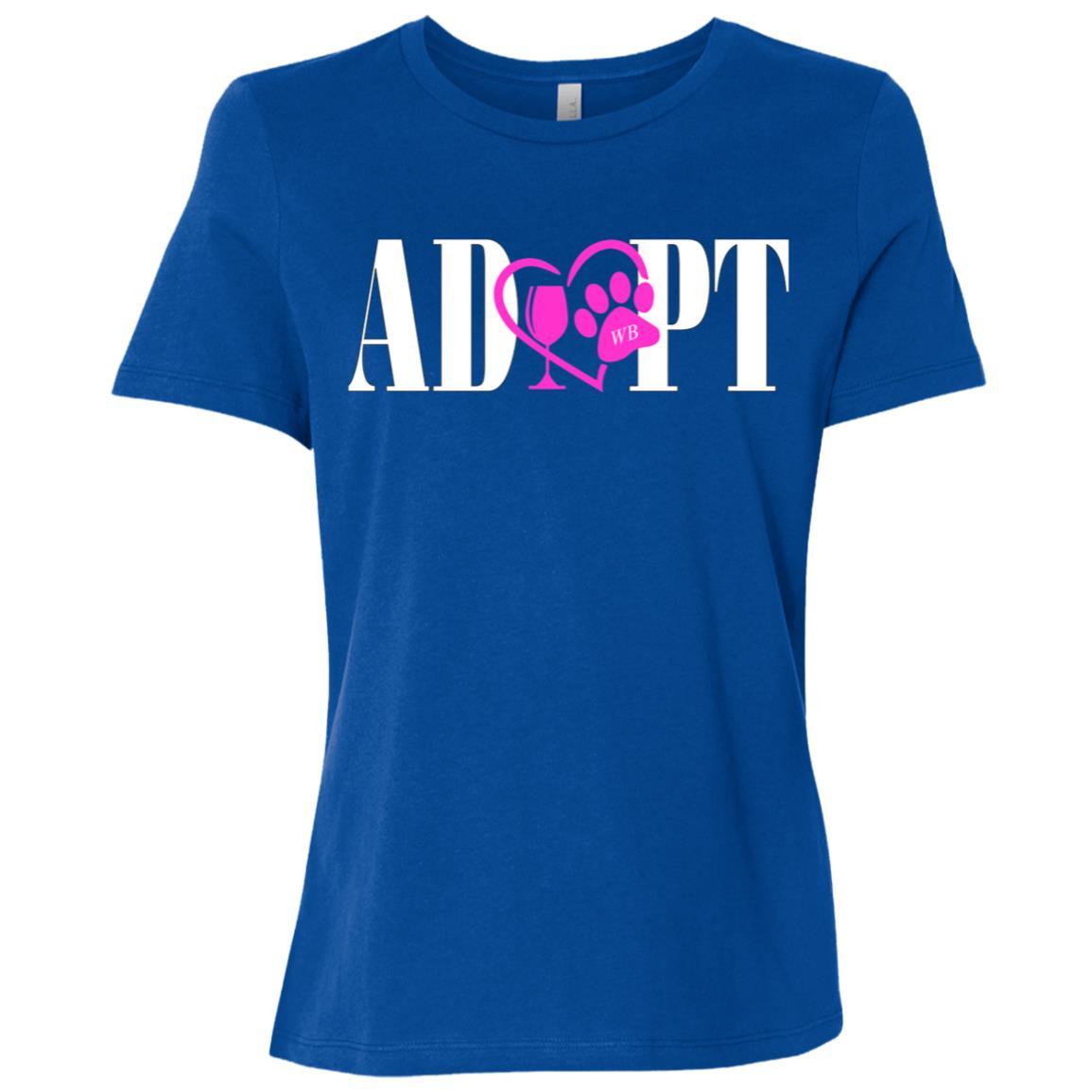 T-Shirts True Royal / S WineyBitches.Co “Adopt” Ladies' Relaxed Jersey Short-Sleeve T-Shirt-Pink Heart-White Lettering WineyBitchesCo