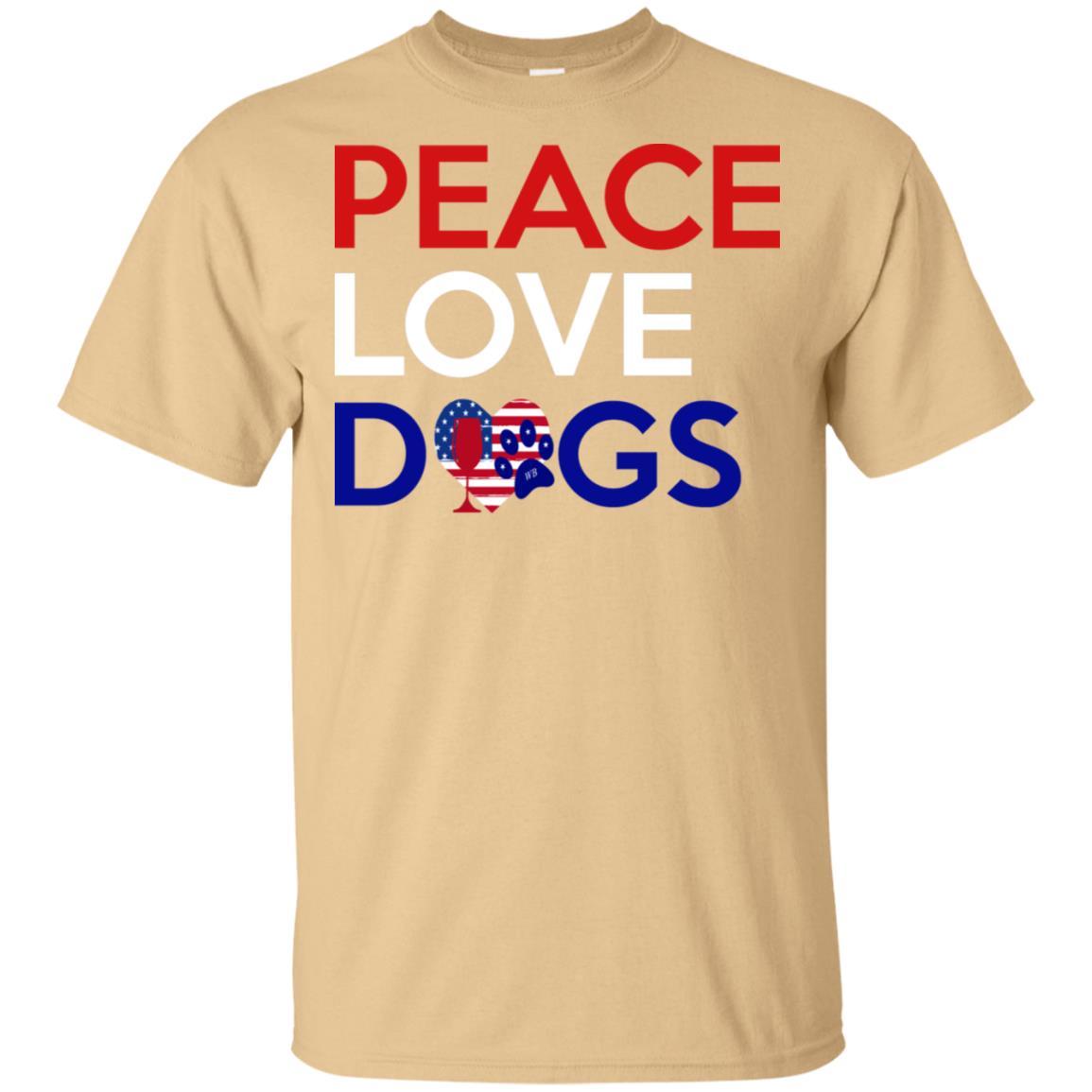 T-Shirts Vegas Gold / S WineyBitches.Co Peace Love Dog Ultra Cotton T-Shirt WineyBitchesCo