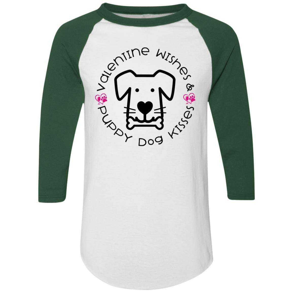T-Shirts White/Dark Green / S Winey Bitches Co 'Valentine Wishes and Puppy Dog Kisses" (Dog) Colorblock Raglan Jersey WineyBitchesCo