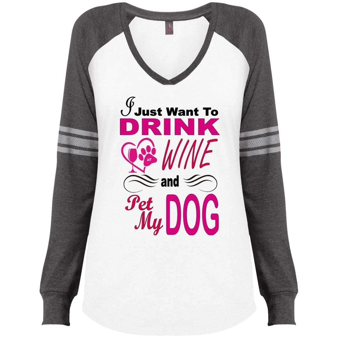 T-Shirts White/Heathered Charcoal / X-Small WineyBitches.co Hilariously Funny "I Just Want To Drink Wine & Pet My Dog" V-neck WineyBitchesCo