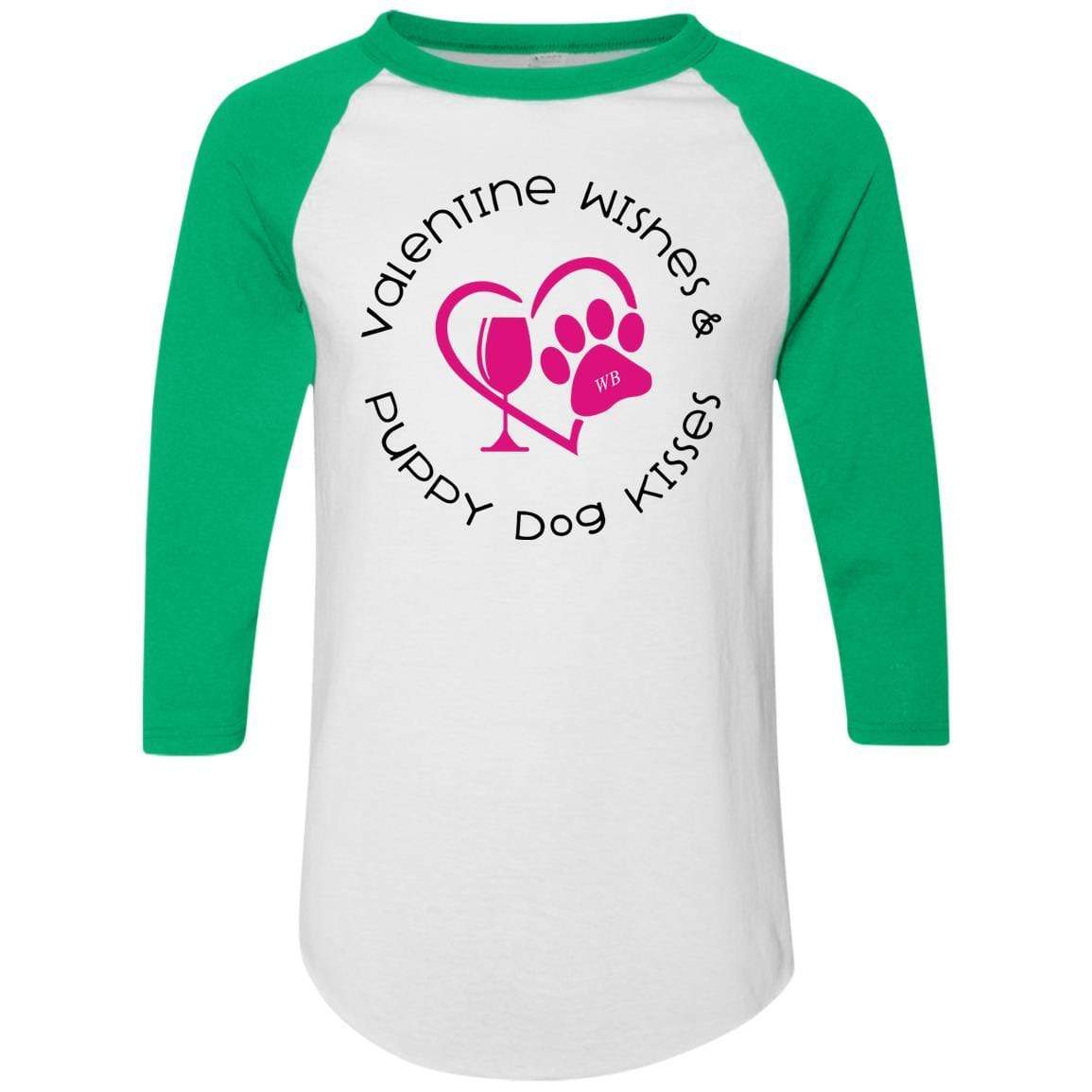 T-Shirts White/Kelly / S Winey Bitches Co 'Valentine Wishes and Puppy Dog Kisses" (Heart) Colorblock Raglan Jersey WineyBitchesCo