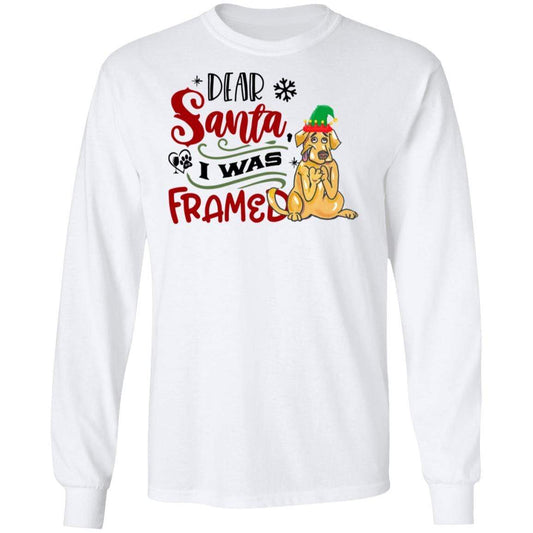 T-Shirts White / S WineyBitches.Co "Dear Santa I Was Framed"  LS Ultra Cotton T-Shirt WineyBitchesCo
