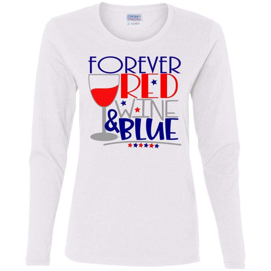 T-Shirts White / S WineyBitches.Co Forever Red Wine and Blue Ladies' Cotton LS T-Shirt WineyBitchesCo