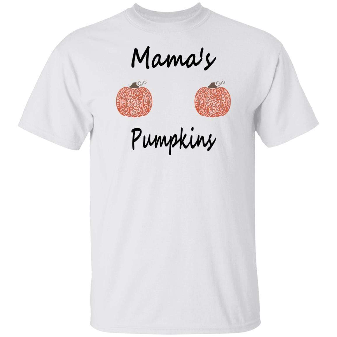 T-Shirts White / S WineyBitches.Co "Mama's Pumpkins" Halloween Ultra Cotton T-Shirt WineyBitchesCo