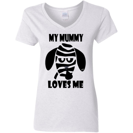 T-Shirts White / S WineyBitches.Co "My Mummy Loves Me" Halloween Ladies' 5.3 oz. V-Neck T-Shirt WineyBitchesCo