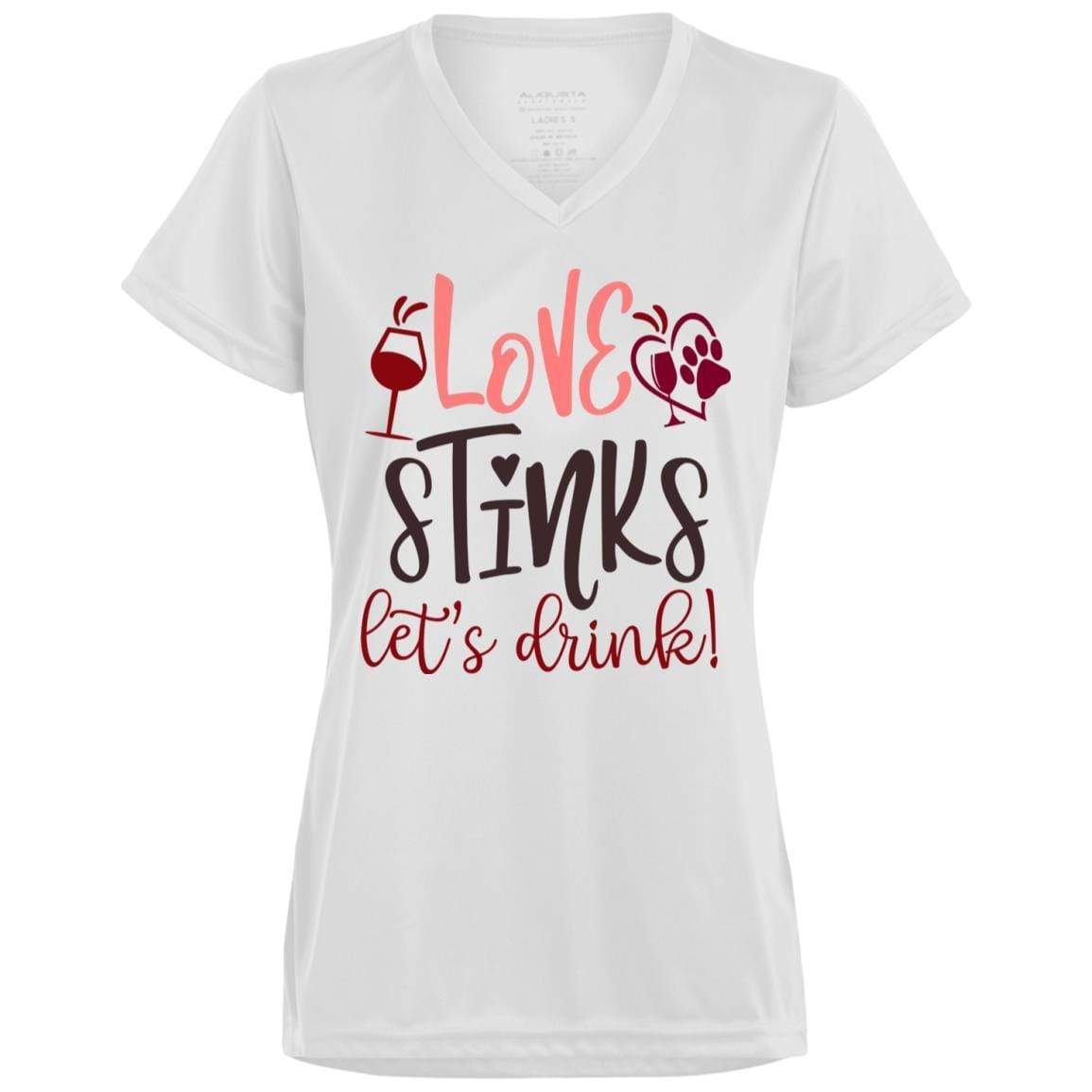 T-Shirts White / X-Small Winey Bitches Co "Love Stinks, Let's Drink Ladies' Wicking T-Shirt WineyBitchesCo