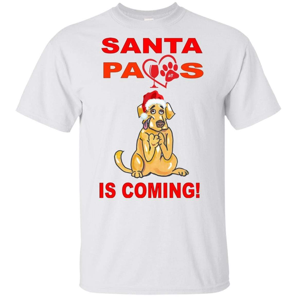 T-Shirts White / YXS WineyBitches.co Santa Paws Is Coming Youth Ultra Cotton T-Shirt WineyBitchesCo