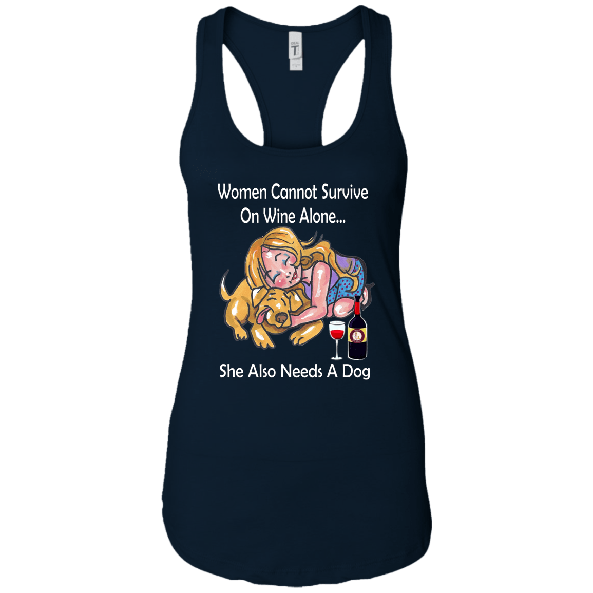 Tank Top Midnight Navy / X-Small WineyBitches.co aww moment "Women Cannot Survive On Wine Alone... WineyBitchesCo