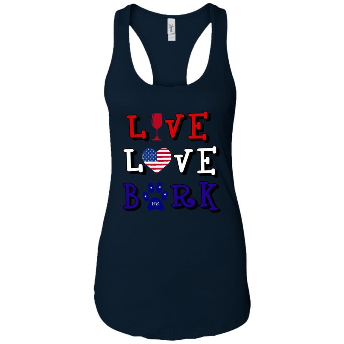 Tank Top Midnight Navy / X-Small WineyBitches.Co "Live Love Bark" RWB Ladies Ideal Racerback Tank WineyBitchesCo