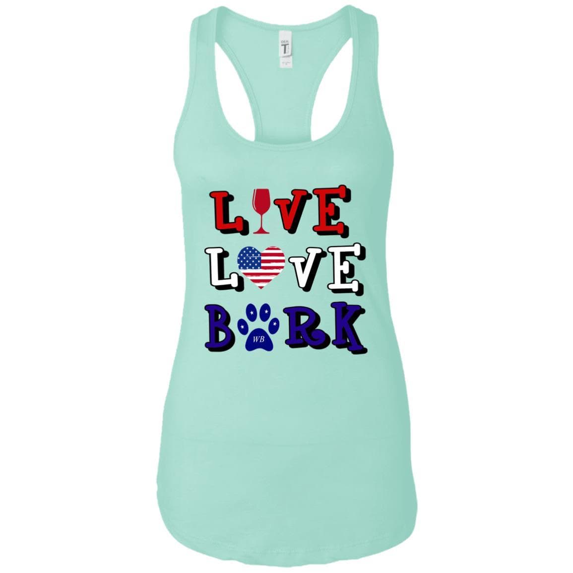 Tank Top Mint / X-Small WineyBitches.Co "Live Love Bark" RWB Ladies Ideal Racerback Tank WineyBitchesCo