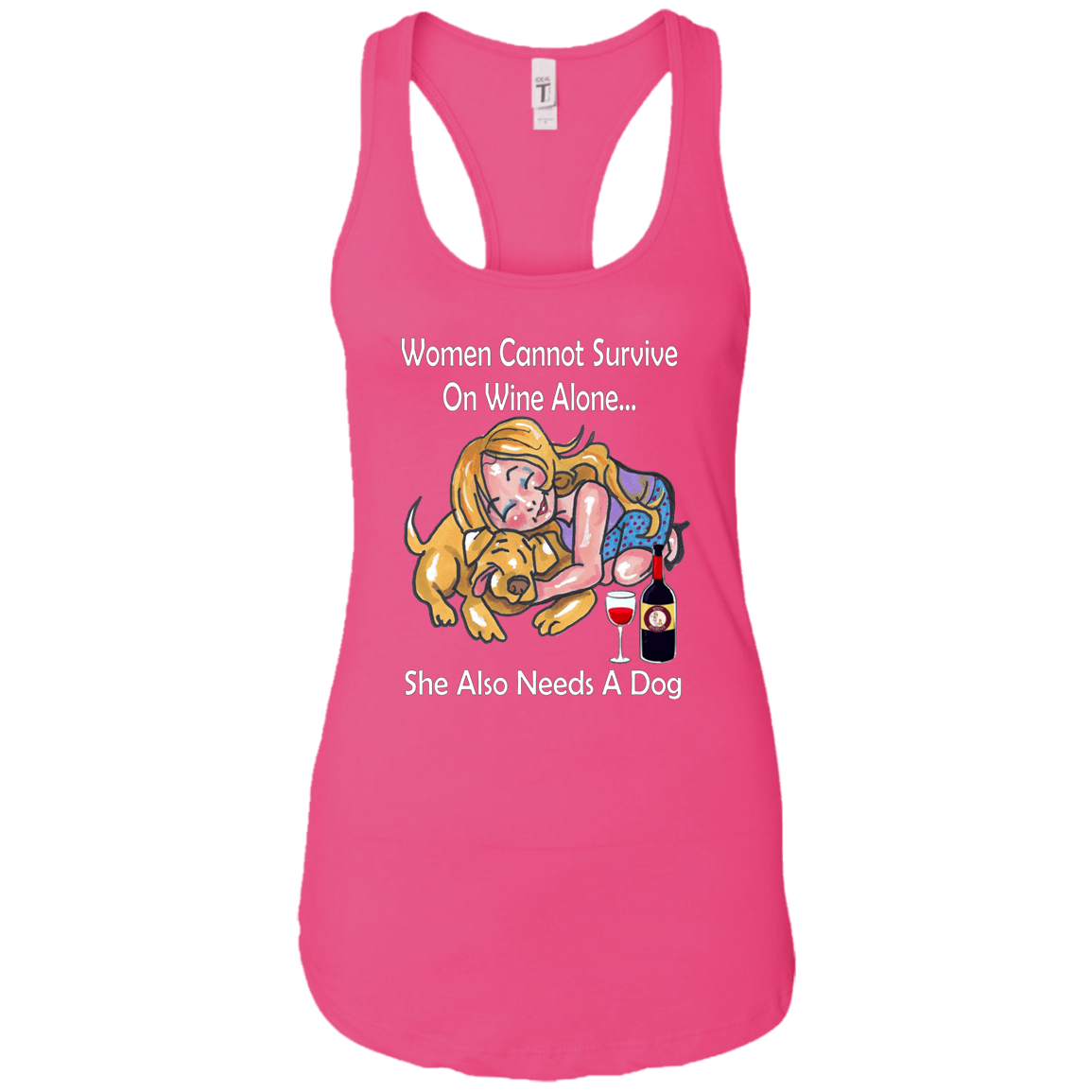 Tank Top Raspberry / X-Small WineyBitches.co aww moment "Women Cannot Survive On Wine Alone... WineyBitchesCo