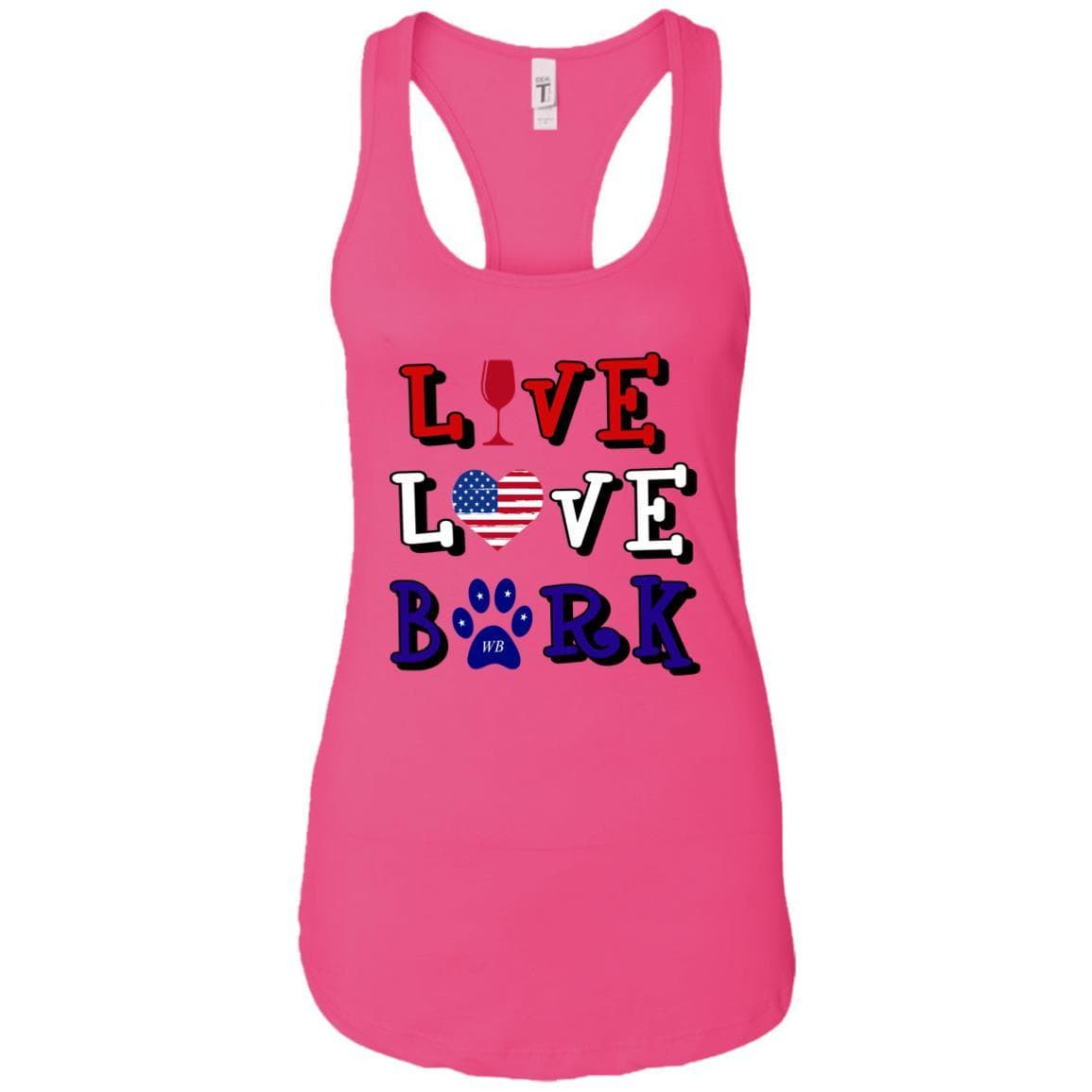 Tank Top Raspberry / X-Small WineyBitches.Co "Live Love Bark" RWB Ladies Ideal Racerback Tank WineyBitchesCo