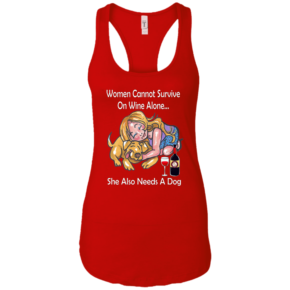 Tank Top Red / X-Small WineyBitches.co aww moment "Women Cannot Survive On Wine Alone... WineyBitchesCo