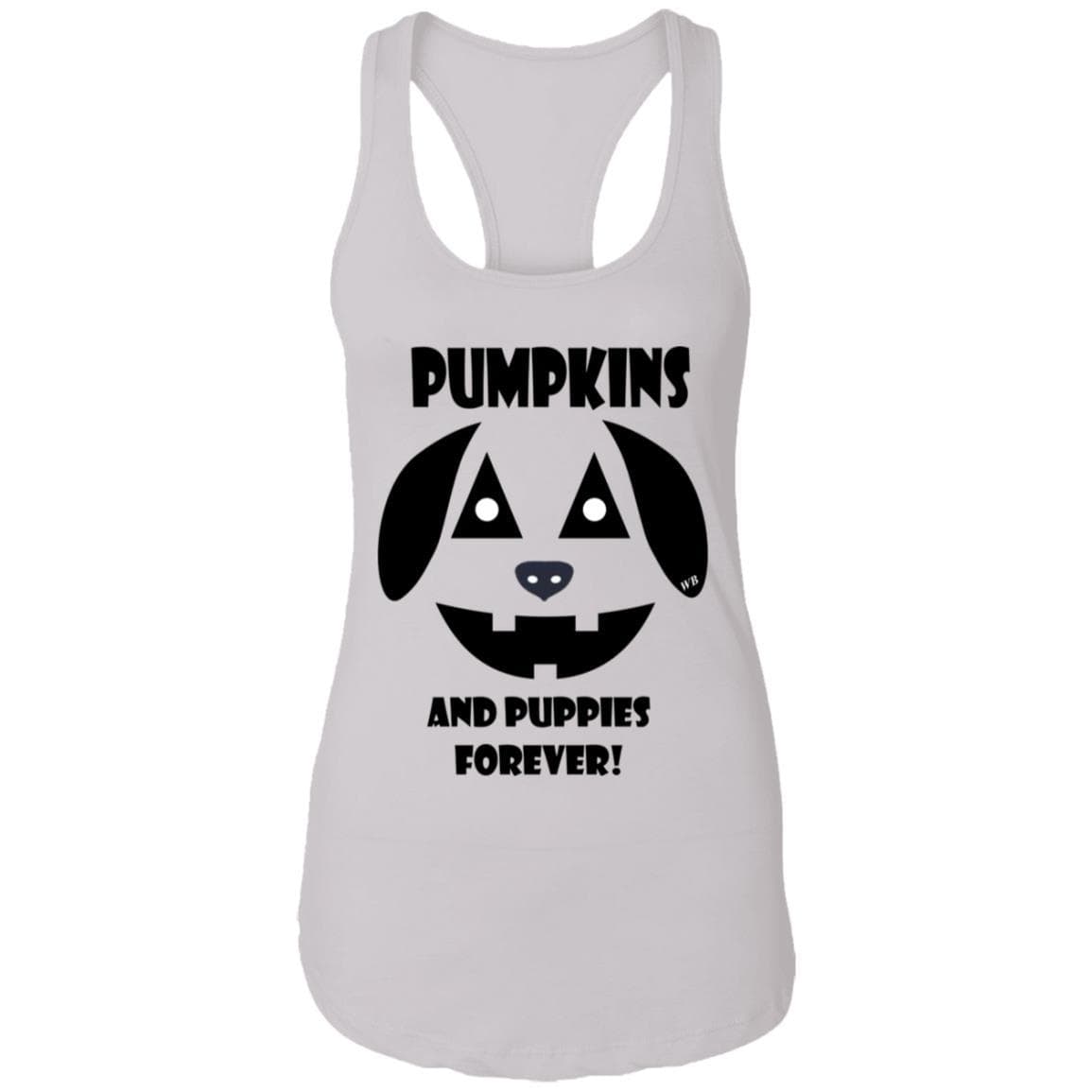 Tank Top White / X-Small WineyBitches.Co "Pumpkins And Puppies Forever" Halloween Ladies Ideal Racerback Tank WineyBitchesCo
